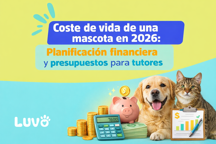 Coste de vida de una mascota en 2026: planificación financiera y presupuestos para tutores